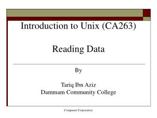 Introduction to Unix (CA263) Reading Data