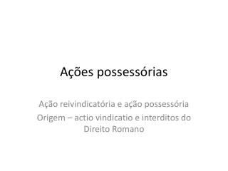 Ações possessórias