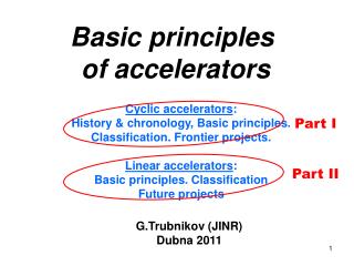 Basic principles of accelerators