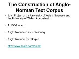 The Construction of Anglo-Norman Text Corpus
