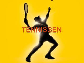 TENNISSEN