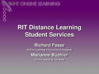 RIT Distance Learning Student Services