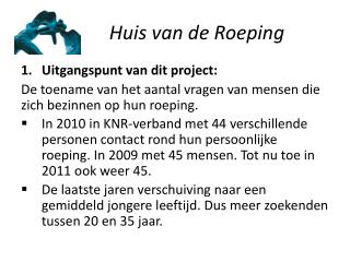 Huis van de Roeping