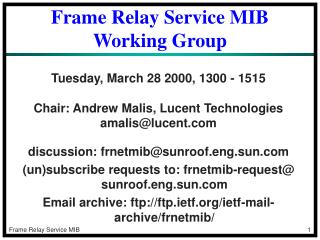 Frame Relay Service MIB Working Group