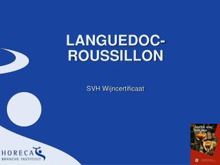 LANGUEDOC-ROUSSILLON SVH Wijncertificaat
