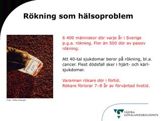 Rökning som hälsoproblem