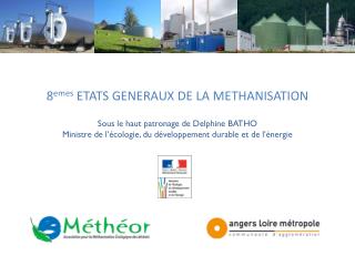 8 emes ETATS GENERAUX DE LA METHANISATION