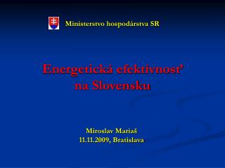 Energetická efektívnosť na Slovensku