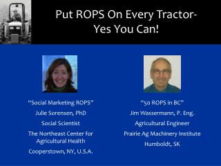 Put ROPS On Every Tractor-Yes You Can!