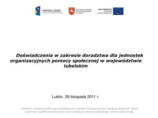 Lublin, 29 listopada 2011 r.