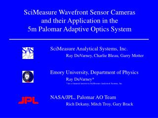SciMeasure Wavefront Sensor Cameras and their Application in the 5m Palomar Adaptive Optics System
