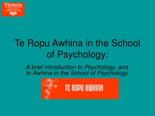 Te Ropu Awhina in the School of Psychology: