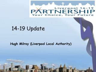 Hugh Milroy (Liverpool Local Authority)