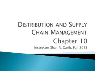 Distribution and Supply Chain Management