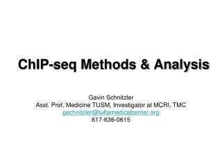 ChIP-seq Methods &amp; Analysis