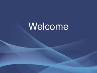 Welcome