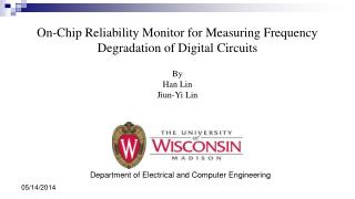 On-Chip Reliability Monitor for Measuring Frequency Degradation of Digital Circuits