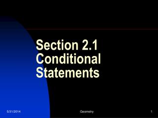 Section 2.1 Conditional Statements