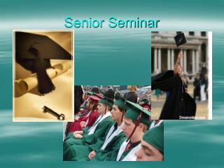 Senior Seminar