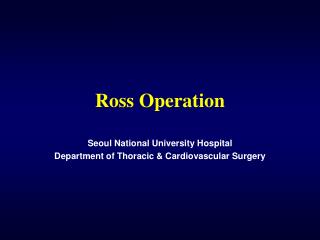 Ross Operation