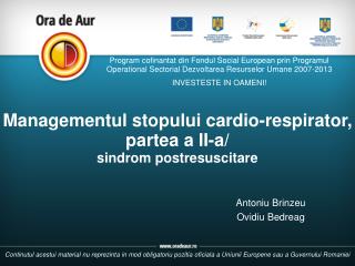 Managementul stopului cardio-respirator, partea a II-a/ sindrom postresuscitare