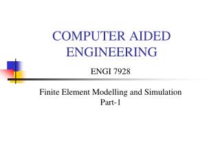 COMPUTER AIDED ENGINEERING