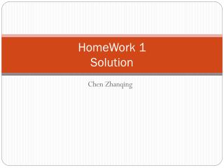 HomeWork 1 Solution