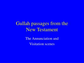 Gullah passages from the New Testament