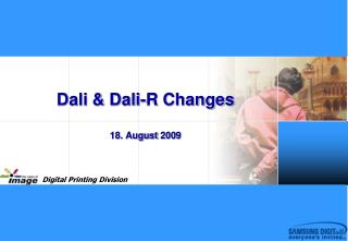 Dali &amp; Dali-R Changes 18 . August 2009