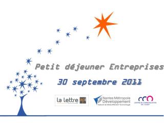 Petit déjeuner Entreprises 30 septembre 2011