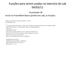 Funções para serem usadas no exercício de Lab 04/03/11