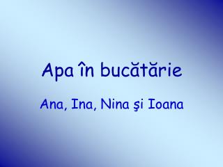 Apa în bucătărie