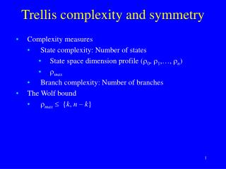 Trellis complexity and symmetry