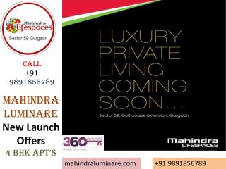 59 Good Location::Mahindra Luminare New Launch $$9891856789$