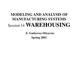 WHY WAREHOUSING?