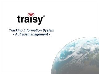 Tracking Information System - Aufragsmanagement -