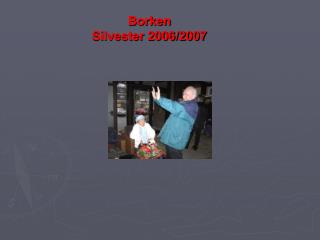 Borken Silvester 2006/2007