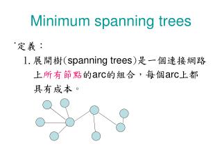 Minimum spanning trees
