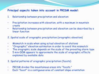 Principal aspects taken into account in PRISM model: