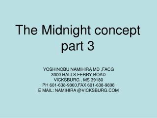 The Midnight concept part 3