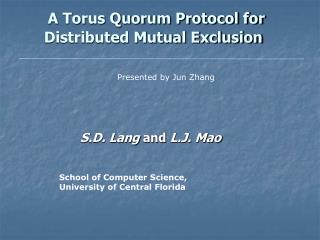 A Torus Quorum Protocol for Distributed Mutual Exclusion