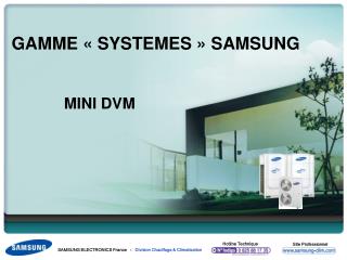 GAMME « SYSTEMES » SAMSUNG