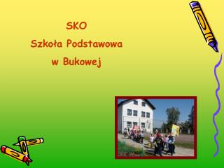SKO Szkoła Podstawowa w Bukowej