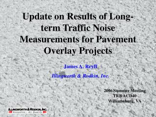 Update on Results of Long-term Traffic Noise Measurements for Pavement Overlay Projects