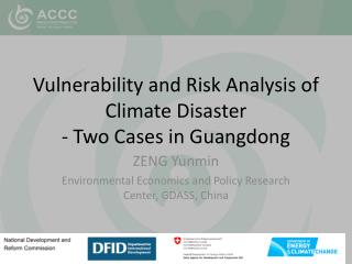 Vulnerability and Risk Analysis of Climate Disaster - Two Cases in Guangdong