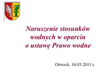 Naruszenie stosunków wodnych w oparciu o ustawę Prawo wodne