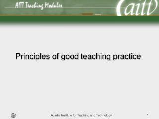 Principles of good teaching practice