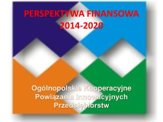PERSPEKTYWA FINANSOWA 2014-2020