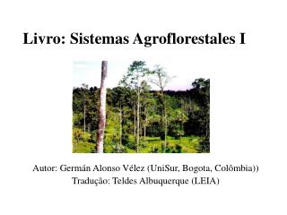 Livro: Sistemas Agroflorestales I