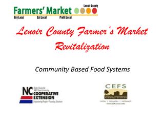 Lenoir County Farmer’s Market Revitalization